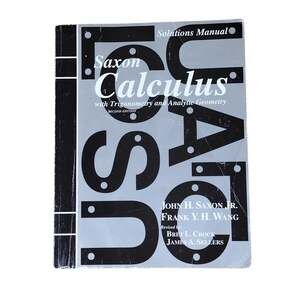 Saxon Calculus Book Solutions Manual 2nd Edition Trigonometry Analytic Geometry